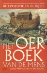 Schaik, Carel van en Kai Michel - Het Oerboek van de Mens (De Evolutie en de Bijbel), 447 pag. paperback, gave staat
