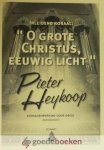 Heykoop, Pieter - O grote Christus eeuwig licht *nieuw* --- Inleidend koraal