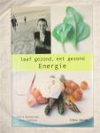 Braimbridge, Sophie & Copeland, Jenny - Leef gezond, eet gezond: Energie