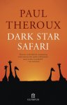 Paul Theroux, P. Theroux - Dark star safari