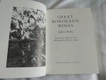 James Seely - photographs by Charles Martin. - Great Bordeaux wines