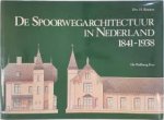 H. Romers - Spoorwegarchitectuur in Nederland 1841-1938