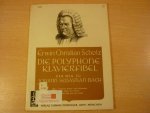 Scholz; Erwin Christian (1910–1977) - Die polyphone Klavierfibel 1; Der Weg zu Johann Sebastian Bach; 80 polyphone Kinder- und Volksweisen