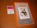 Molenaar, Hennie - Berlioz [In de Spiegel van zijn Tijd]