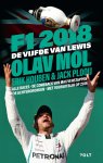 Olav Mol, Erik Houben, Jack plooij - F1 2018 De Vijfde van Lewis
