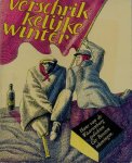 Waarsenburg, Hans van de (Gedichten)/ Boosten, Ger (tekeningen) - Verschrikkelijke winter