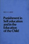 E. Gabert. - Punishment in Self-education and in the Education of the Child.