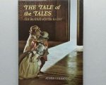 Godden, Rumer - The tale of the tales, the Beatrix Potter Ballet Godden, Rumer - The tale of the tales, the Beatrix Potter Ballet