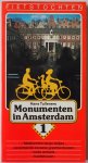 Tulleners Hans - Fietstochten Monumenten in Amsterdam 1 fietstochten langs hofjes zeventiende eeuwse grachtenhuizen oude winkels koetshuizen
