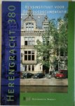  - Herengracht 380 nieuwe huisvesting voor het Rijksinstituut voor Oorlogsdocumentatie : ter gelegenheid van de ingebruikneming op 22 september 1997 na de restauratie, renovatie en uitbreiding 1996-1997