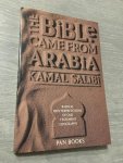 Kamal Salibi - The Bible came from Arabia