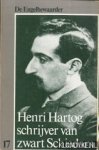 Noordegraaf, Jan & IJzerman, Arie - De Engelbewaarder 17: Henri Hartog. Schrijver van zwart Schiedam