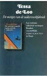 Loo, Tessa de - De meisjes van de suikerwerkfabriek - zes verhalen - voor titels zie foto