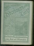Karl Kinzel - Wie reist man in Oberbayern und Tirol? : ein Wanderbuch zum Lust- und Planmachen Karl Kinzel - Wie reist man in Oberbayern und Tirol? : ein Wanderbuch zum Lust- und Planmachen