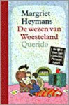 Heymans, Margriet. - De wezen van Woesteland