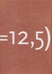 Strijbos, H. - (axs=12,5): Twaalfeneenhalf jaar ankerxstrijbos grafisch ontwerp
