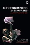 Mark Franko - Choreographing Discourses
