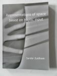 Zuidhoek, Sander - Representations of space based en haptic input. Proefschrift  met Ned. talige samenvatting