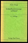 KLAPP, Ernst - Gräserbestimmungsschlüssel. Bestimmen in blühenden und Blütenlosen Zustand, Verbreitung und Wert