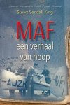 Stuart Sendall King - Maf  een verhaal van hoop
