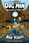 Dav Pilkey - Dog man 07. de bal is hond