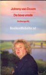 Doorn, Johnny van - De lieve vrede