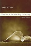Albert N. Greco - The Book Publishing Industry
