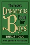 Conn Iggulden, Hal Iggulden - The Pocket Dangerous Book for Boys