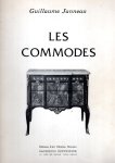 JANNEAU, Guillaume - Les commodes. JANNEAU, Guillaume - Les commodes.