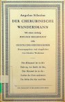 Silesius, Angelus - Der Cherubinische Wandersmann Silesius, Angelus - Der Cherubinische Wandersmann