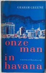 Greene Graham, vert. Schaap H W J.  Fagel Tessa bandontwerp - Onze man in Havana
