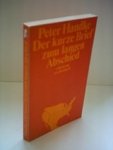 Peter Handke - Der kurze Brief zum langen Abschied