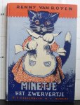 Royen, Renny van - Leeuwen, Nans van (ill.) - Minetje het zwervertje