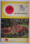 DURAN, IDA (RED.), - De bloementuin. Serie Mini informatie nr. 6.
