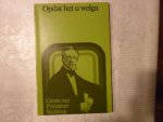 Groen van Prinsterer Stichting - Opdat het u welga