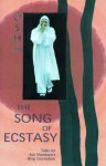 Osho (Bhagwan Shree Rajneesh) - The Song of Ecstasy Osho (Bhagwan Shree Rajneesh) - The Song of Ecstasy