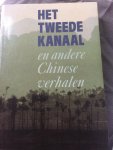 Jaap Sie - Tweede kanaal en andere chinese verhalen / druk 1