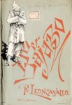 Leoncavallo, R.: - [Libretto] Der Bajazzo [Pagliacci]. Drama in zwei Akten und einem Prolog... deutsch von Ludwig Hartmann