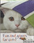 Seidl, Denise - Fun and Games for Cats