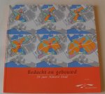 Stassen Brans  ( Stedenbouwkundige) - Bedacht en gebouwd   25 jaar Almere stad
