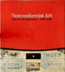 Alla Rosenfeld, Norton T. Dodge - Nonconformist Art The soviet experience 1956-1986
