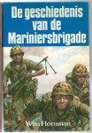 Wim Hornman - De geschiedenis van de Mariniersbrigade