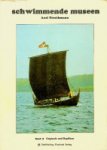 Strothmann, Axel - Schwimmende Museen Teil 2; Originale und Repliken