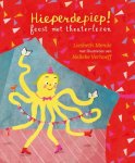 Liesbeth Mende 63547 - Hieperdepiep! Feest met theaterlezen