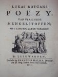 Lukas Rotgans - Poezy, van verscheide mengelstoffen; met konstplaten versiert