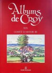  - Albums de Croÿ XIX - Comté d'Artois III
