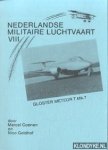 Coenen, Marcel & Geldof, Nico - Nederlandse Militaire Luchtvaart VIII: Gloster Meteor T.Mk.7
