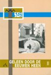 Schrijnemakers, M.J.H.A., Van de Wal AHML - Geleen / door de eeuwen heen deel 2