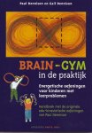 P. Dennison, G. Dennison - Brain-Gym in de praktijk