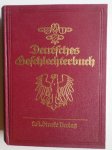 Verlag von C.A. Starke - Deutsches Geslechterbuch, Band 185, Allgemeiner Band, 47.Band Verlag von C.A. Starke - Deutsches Geslechterbuch, Band 185, Allgemeiner Band, 47.Band